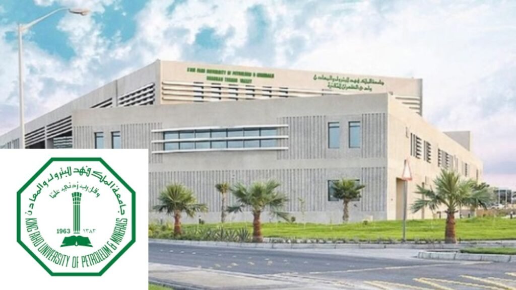 The 2026 King Fahd University Scholarship (KFUPM)